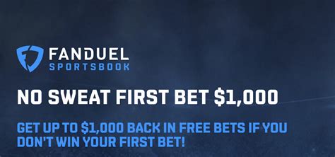 fanduel no sweat first bet|How FanDuel’s No Sweat Bets Work .